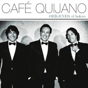 Cafe Quijano Origenes: El Bolero Wea Spain mport