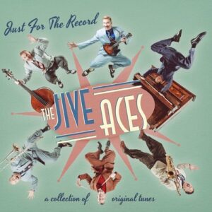 The Jive Aces Just For The Record