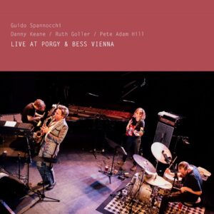Guido Spannocchi Live At Porgy & Bess Vienna 2LP