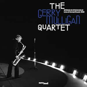 Gerry Mulligan Spring In Stockholm Live In Sweden  1959