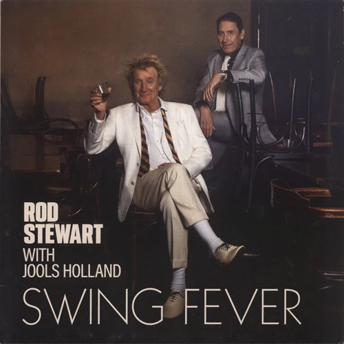 Rod Stewart Swing Fever