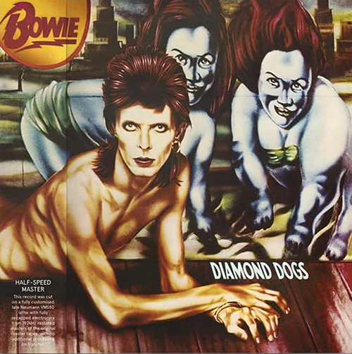 David Bowie Diamond Dogs 50th Anniversary Half Speed
