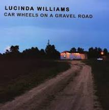Lucinda Willams Car Wheels On A Gravel road