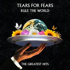 Tears For Fears Rule The World:the Greatest hits