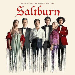 Soundtrack Saltburn Saltburn Music From The Motion picture