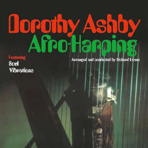 Dororthy Ashby Afro  Harping 2LP Deluxe Edition