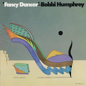 Bobby Humphrey Fancy Dancer (mastered By Kevin gray 180g)