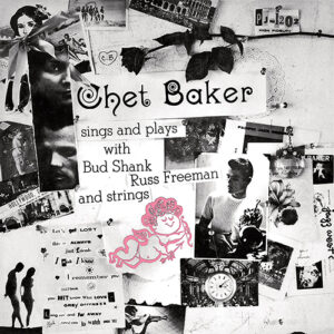 Chet Baker Chet Baker Sings & Play Tone Poet Series