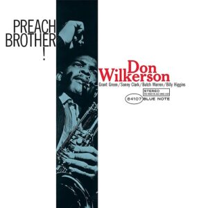 Don Wilkerson Preach Brother Mastered Kevin Gray audiophile
