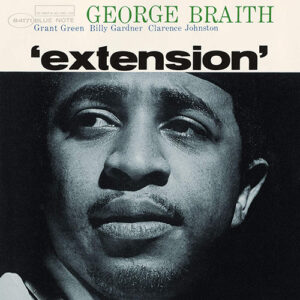 George Braith Extension Mastered Kevin Gray Audiophile