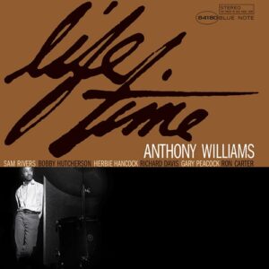 Anthony Williams Life Time Blue Note Tone Poet series