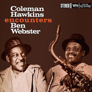 Coleman Hawkins Encounters Ben Webster Acoustic Sounds