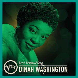 Dinah Washington Great Women Of Dinah Washington