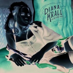 Diana Krall Glad Rag Doll 2LP