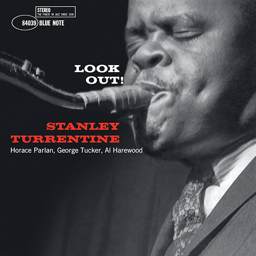 Stanley Turrentine Look Out! Blue Note Classic Vinyl Edition