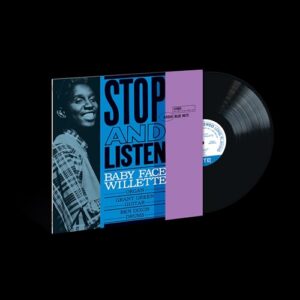 Baby Face Willette Stop And Listen Blue Note Classic Vinyl