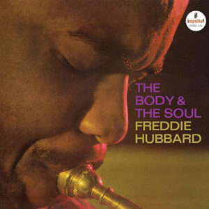 FReddie Hubbard The Body & The Soul Verve By Request