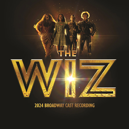 The Wiz Various Artists The Wiz 2024 Broadway Cast Recording