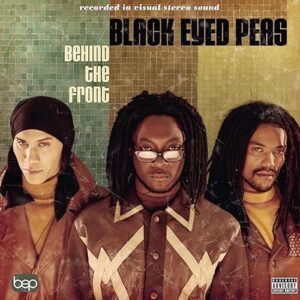 Black Eyed Peas Behind The Front  2LP