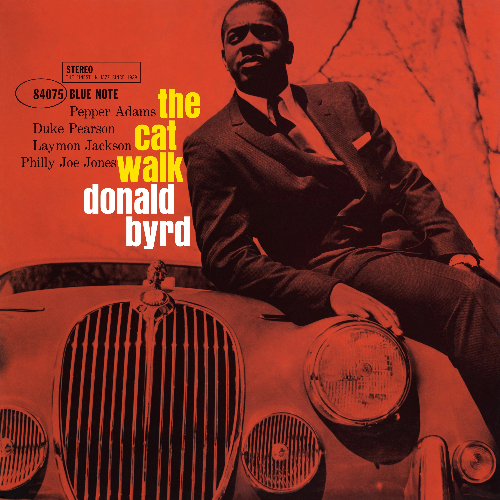 Donald Byrd The Cat Walk blue Note classic vinyl edition