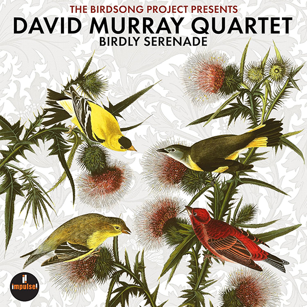 David Murray Quartet Birdly Serenade 2LP
