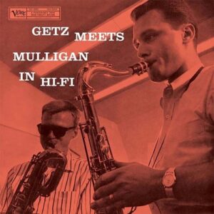 Stan Getz Getz Meets Mulligan In HI-FI Acoustic Sounds