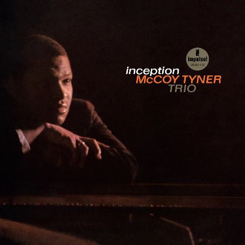 Mccoy Tyner Inception Acoustic Sounds