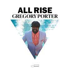 Gregory Porter All Rise