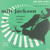 Milt Jackson Wizard Of The Vibes
