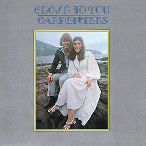 Carpenters Close To You 180 Gram Vinyl