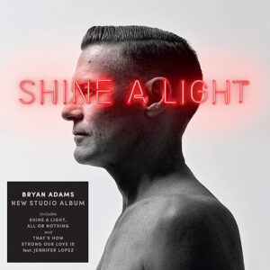 Bryan Adams Shine A Light Germany Import