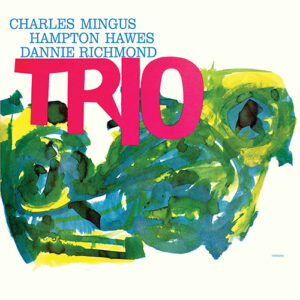 Charles Mingus Mingus Three 2LP Deluxe Edition 180g a