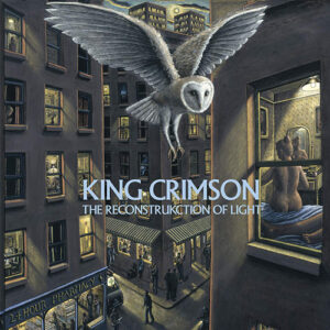 King Crimson The Reconstrukction Of Light 2LP 200gram