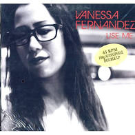 Vanessa Fernandez Use Me 2LP 45 Rpm 180gr Audiophile