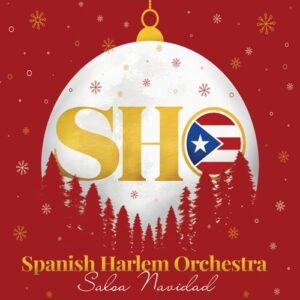 Spanish Harlem Orchestra Salsa Navidad