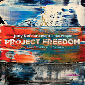 Joey Defrancesco Project Freedom 2LP