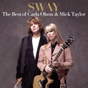 Carla Olson & Mike Taylor Sway:the Best of carla olson & mi
