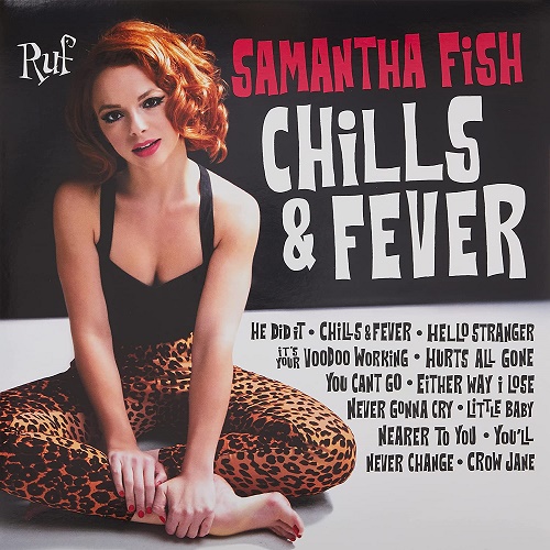 Samantha Fish Chills & Fever 180gram Audiophile Pressing