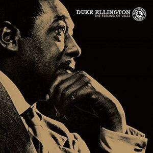Duke Ellington The Feeling Of Jazz Black Lion Records