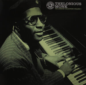 Thelonious Monk Vol.2 The London Collection
