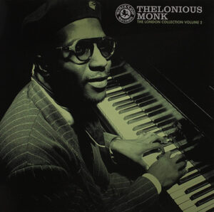 Thelonious Monk Vol.2 The London Collection 