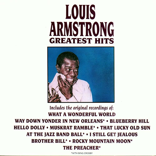 Louis Armstrong Greatest Hits