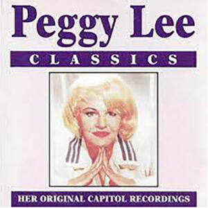 Peggy Lee Classics