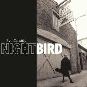 Eva Cassidy Nightbird 7LP 180g 45rpm Boxset