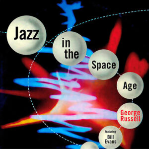 George Russell Jazz In The Space Age