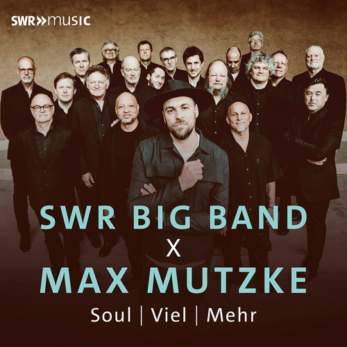 The Swr Big Band Swr Big Band X Max Mutzke Soul 