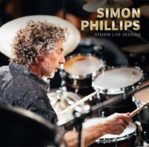 Simmon Phillips Studio Live Session