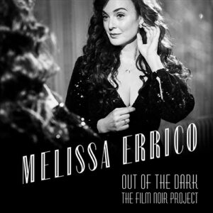 Melissa Errico Out Of The Dark The Film Noir Project