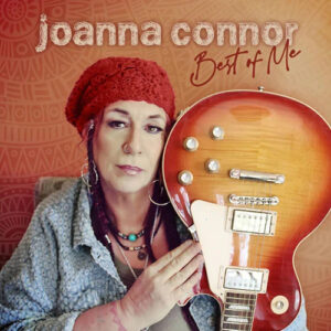 Joanna Connor Best Of Me