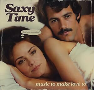 Sam Lavine Saxy Time Music To Make Love to